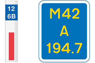 Marker post or driver location sign. Quote the numbers and letters on marker posts or driver location signs which are located along the edge of the road.